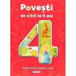 Povești de citit la 4 ani