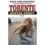 Torente. Vol. 2. Destin frânt
