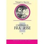 Căpitanul Fracasse. Vol. 2
