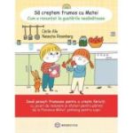 Să creștem frumos cu Matei. Cum a renunțat la gustările nesănătoase