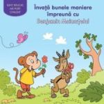 Învaţă bunele maniere împreună cu Benjamin Maimuţelul