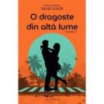 O dragoste din altă lume. Vol. 2
