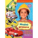 Maşini grozave. Modelăm și ne distrăm