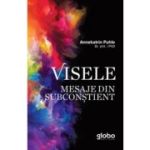 Visele. Mesaje din subconștient