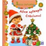 Alice așteaptă Crăciunul