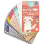 30 de activități pentru gestionarea emoțiilor. 3-10 ani