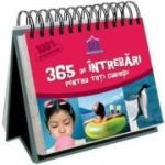 365 de întrebări pentru toți curioșii. Calendar
