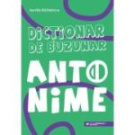 Antonime. Dicționar de buzunar