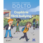 Copilărie fără bullying