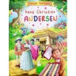 Hans Christian Andersen. Povești îndrăgite