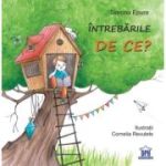 Întrebările De Ce?
