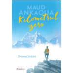 Kilometrul zero. Drumul fericirii