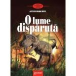 O lume dispărută