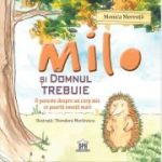 Milo și domnul Trebuie