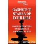 Găsește-ți starea de echilibru