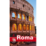 Roma. Ghid turistic