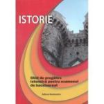 Istorie. Ghid de pregătire intensivă pentru examenul de bacalaureat