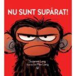 Nu sunt supărat!