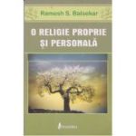 O religie proprie şi personală