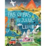 Pas cu pas în jurul lumii