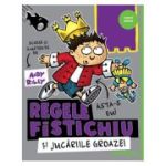 Regele Fistichiu și Jucăriile Groazei