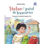 Ștefan și puiul de tremurici