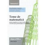 Teme de matematică. Clasa a VIII-a. Semestrul I