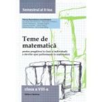 Teme de matematică. Clasa a VIII-a. Semestrul al II-lea