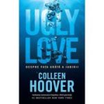Ugly love