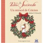 Tilda Șoricela. Un miracol de Crăciun