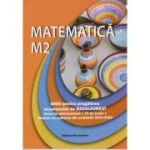 Matematică M2. Ghid pentru pregătirea examenului de Bacalaureat