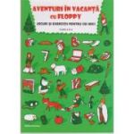 Aventuri în vacanță cu Floppy. Clasa a III-a