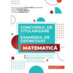 Concursul de titularizare și examenul de definitivat. Matematică