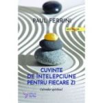Cuvinte de înţelepciune pentru fiecare zi