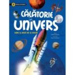 Călătorie în Univers. Descoperă