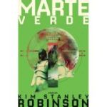 Marte verde. Trilogia MARTE. Partea a II-a