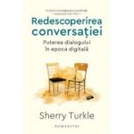 Redescoperirea conversației