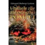 Ultimele zile ale orașului Pompei