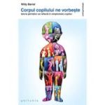 Corpul copilului ne vorbește