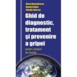 Ghid de diagnostic, tratament și prevenire a gripei pentru medicii de familie