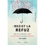 Rezist la refuz
