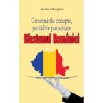 Blestemul României. Guvernările corupte, partidele parazitare