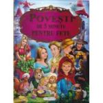 Povești de 5 minute pentru fete