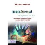 Citirea în palmă pe înțelesul tuturor