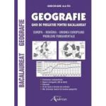 Geografie. Ghid de pregătire. Bacalaureat. 2023