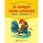 Să dezlegăm tainele comunicării. Clasa I. Partea a 2-a. ABED2
