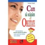 Cum să scăpăm de obezitate
