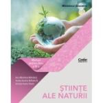 ȘTIINTE ALE NATURII. Manual pentru clasa a IV-a