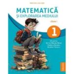 Matematică și explorarea mediului. Manual. Clasa I