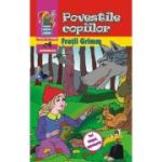 Poveștile copiilor. Frații Grimm